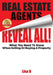 Real Estate Agents Reveal All!: What You Need To Know When Selling Or Buying A Property by Lisa B