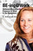 Be-Ing@work: Wearables and Presence of Mind in the Workplace by Heidi Forbes Oste