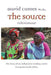 The Source: The Story of an Indigenous Healing Center in Remote South Africa by David M. Cumes