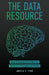 The Data Resource: How Emerging Countries Can Thrive in a Changing Landscape by Angela V. Teng