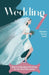 Wedding Z: How to Reimagine Weddings For The Next Generation by Breanna Decker Grant