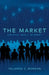 The Market: Crypto Wall Street by Yolanda C. Rondon