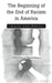 The Beginning of the End of Racism in America: Black and White by Elaine Sharp