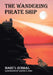 The Wandering Pirate Ship by Mary I. Schmal