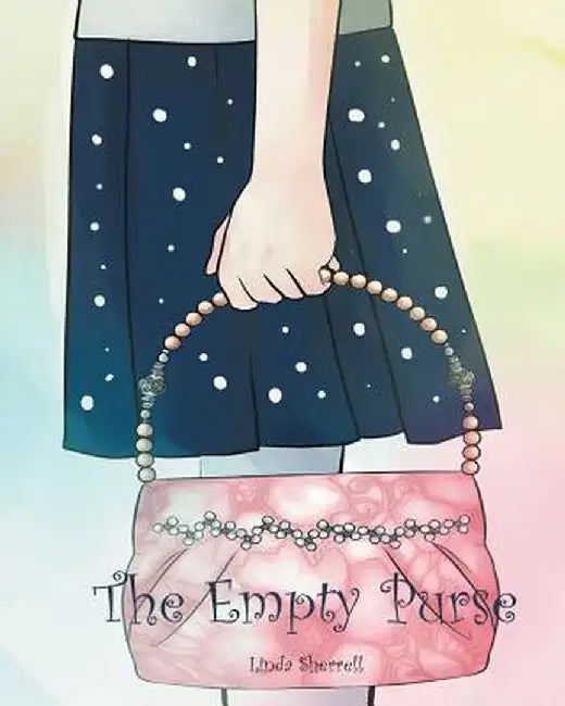 The Empty Purse by Linda Sherrell