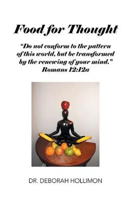 Food for Thought by Dr Deborah Hollimon