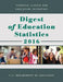 Digest of Education Statistics 2016 by Education Department