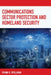 Communications Sector Protection and Homeland Security by Frank R. Spellman