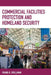 Commercial Facilities Protection and Homeland Security by Frank R. Spellman