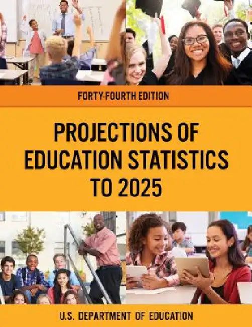Projections of Education Statistics to 2025 by Education Department