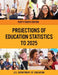 Projections of Education Statistics to 2025 by Education Department