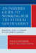Insider's Guide To Working for the Federal Government: Navigating All Levels of Government as a Civil Servant or Contractor by Dan Lindner