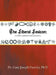 The Liberal Lexicon: A Socialistic, Spiritualistic Encyclodictionary by Ph. D. Dr Gary Joseph Pasieka