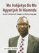 Mo Lrakjokyo Bo Mo Ngyan'jok Di Hiamnda: Kamus = Dictionary & Thesaurus in the Ham Language by Daniel M. N. McDikkoh