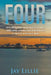 Four by Jay Lillie