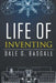 Life of Inventing by Dale Basgall