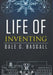 Life of Inventing by Dale Basgall
