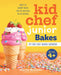 Kid Chef Junior Bakes: My First Kids Baking Cookbook by Charity Mathews