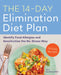 The 14-Day Elimination Diet Plan: Identify Food Allergies and Sensitivities the No-Stress Way by Tara Rochford