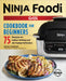 The Official Ninja Foodi Grill Cookbook for Beginners: 75 Recipes for Indoor Grilling and Air Frying Perfection by Kenzie Swanhart