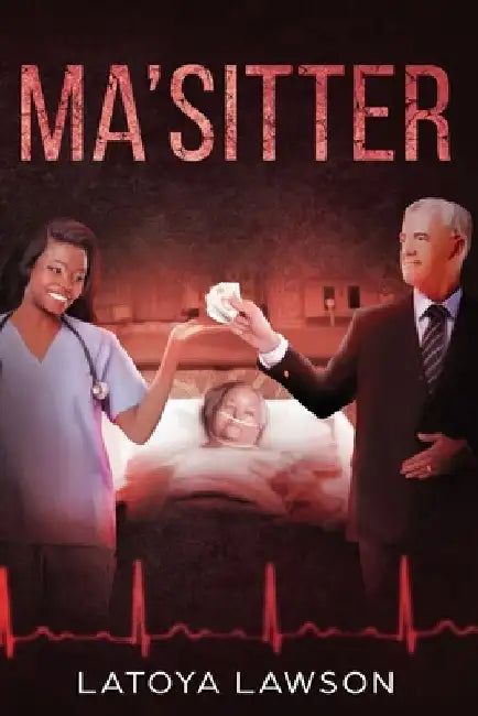 Ma'sitter by Latoya Lawson