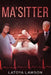 Ma'sitter by Latoya Lawson