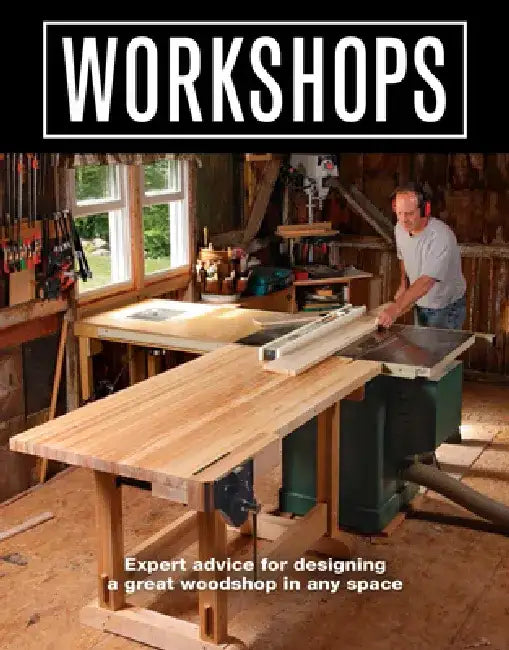 Workshops by Editors of Fine Woodworking