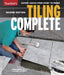 Tiling Complete: 2nd Edition by Michael Schweit
