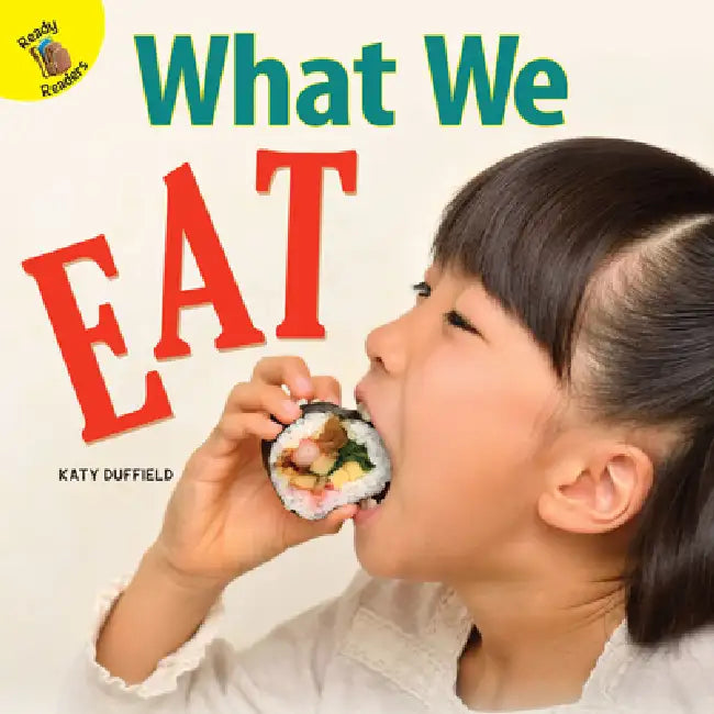 What We Eat by Katy Duffield