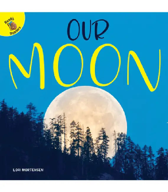 Our Moon by Lori Mortensen