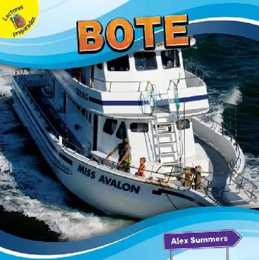 Bote: Boat by Alex Summers