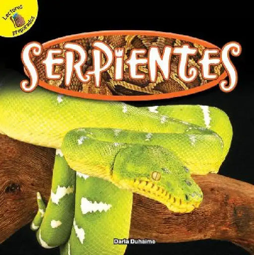 Serpientes: Snakes by Daria Duhaime