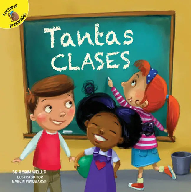 Tantas Clases: So Many Classes by Allen R. Wells, Marcin Piwowarski