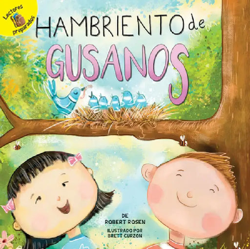 Hambriento de Gusanos: Hungry for Worms by Jonathan Rosen, Brett Curzon