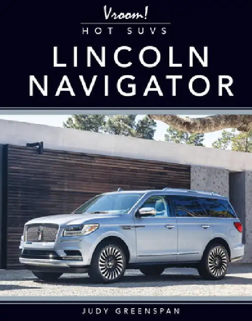 Lincoln Navigator by Judy Greenspan