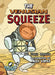 The Venusian Squeeze by Theo Baker, Alex Lopez