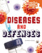 Diseases and Defenses by Kathryn Hulick