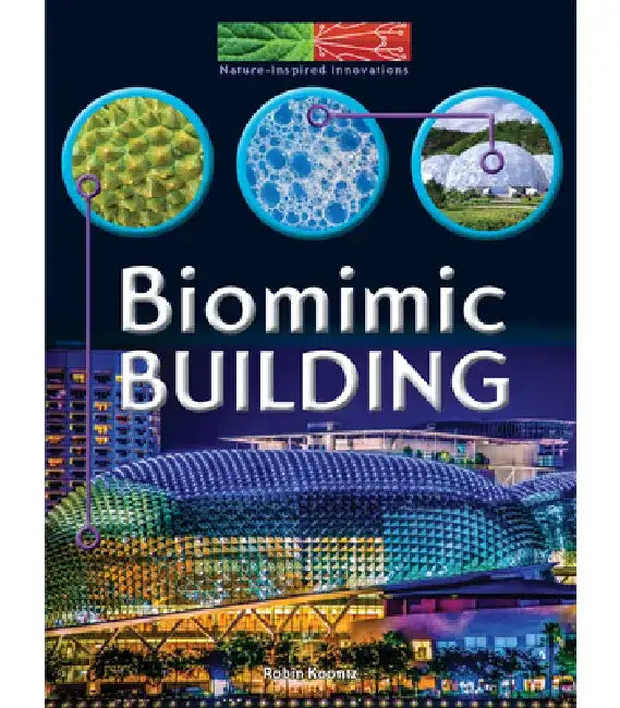 Biomimic Building by Robin Michal Koontz