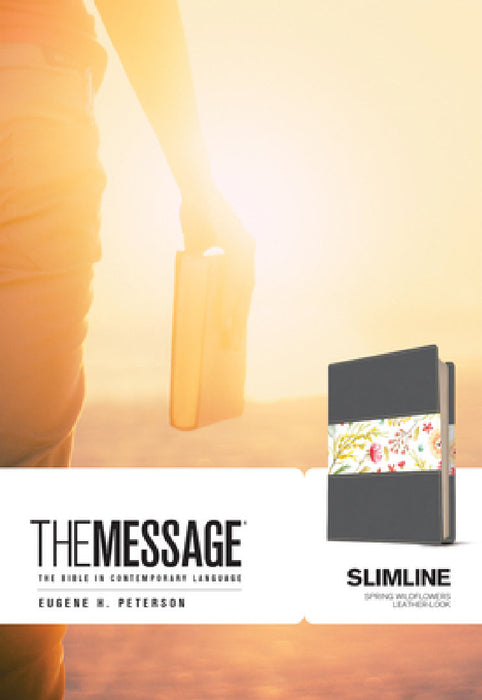 The Message Slimline Edition by Eugene H. Peterson