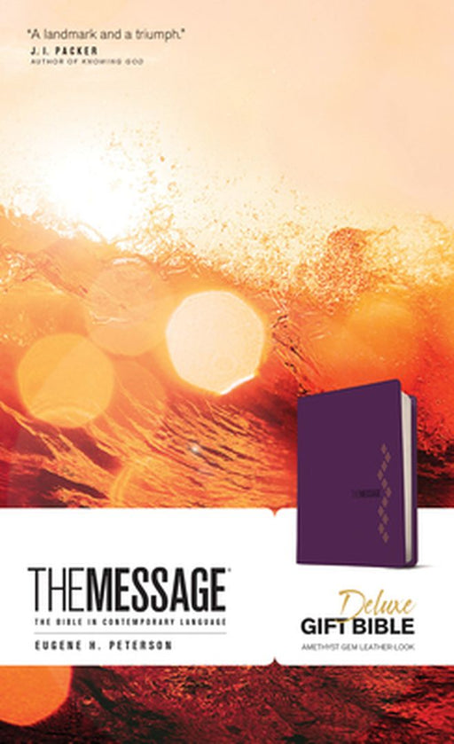 The Message Deluxe Gift Bible: The Bible in Contemporary Language by Eugene H. Peterson