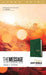 The Message Deluxe Gift Bible, Large Print (Leather-Look, Green): The Bible in Contemporary Language by Eugene H. Peterson