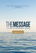The Message Outreach Edition, Large Print (Softcover): The Bible in Contemporary Language by Eugene H. Peterson