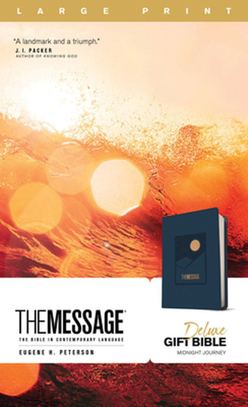 The Message Deluxe Gift Bible, Large Print (Leather-Look, Navy): The Bible in Contemporary Language by Eugene H. Peterson