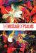 The Message of Psalms: Premier Journaling Edition (Softcover, Blaze Into View) by Eugene H. Peterson