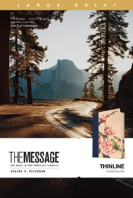 The Message Thinline, Large Print (Leatherlike, Garden Bloom) by Eugene H. Peterson