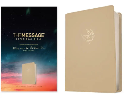 The Message Devotional Bible (Leather-Look, Driftwood Dove): Featuring Notes and Reflections from Eugene H. Peterson by Eugene H. Peterson