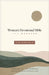 The Message Women's Devotional Bible: The Gospels (Softcover) by Eugene H. Peterson