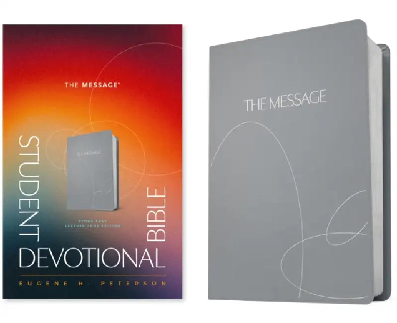 The Message Student Devotional Bible (Leather-Look, Stone Gray) by Eugene H. Peterson