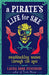 A Pirate's Life for She: Swashbuckling Women Through the Ages by Laura Sook Duncombe