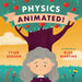 Physics Animated! by Tyler Jorden